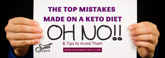 The top mistakes made on a keto diet